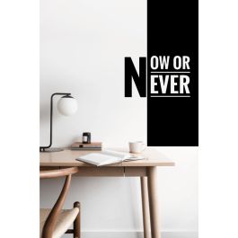 Sticker mural Now Or Never Artzy - 57x29 cm - Noir