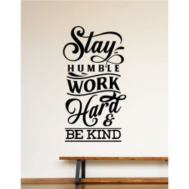 Sticker mural Stay Humble Artzy - 57x31 cm - Noir