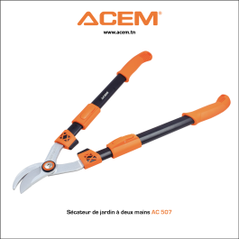 Sécateur de jardin à deux mains AC 507 - ACEM